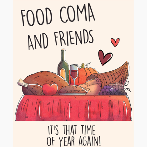 Food Coma and Friendsgiving Thanksgiving Invite